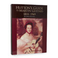 Front of Hutton's Guide To Martin Guitars: 1833-1969 image number 1